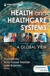 Book cover of Health and Healthcare Systems by Thomas Foley