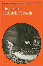 Book cover of Health and Industrial Growth by Katherine Elliott