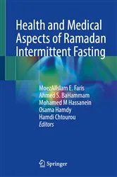 Book cover of Health and Medical Aspects of Ramadan Intermittent Fasting by MoezAlIslam E. Faris