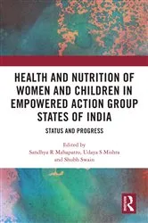 Book cover of Health and Nutrition of Women and Children in Empowered Action Group States of India by Sandhya R Mahapatro