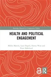 Book cover of Health and Political Engagement by Mikko Mattila