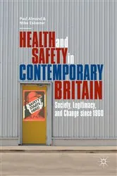 Book cover of Health and Safety in Contemporary Britain by Paul Almond