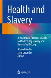 Book cover of Health and Slavery by Alison Fiander