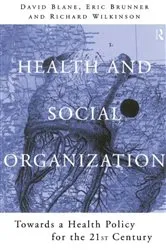 Book cover of Health and Social Organization by David Blane