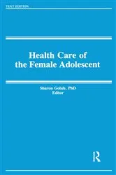 Book cover of Health and the Female Adolescent by Sharon Golub