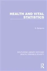 Book cover of Health and Vital Statistics by Bernard Benjamin