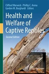 Book cover of Health and Welfare of Captive Reptiles (2nd ed.) by Clifford Warwick