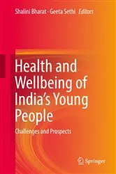 Book cover of Health and Wellbeing of India's Young People by Shalini Bharat