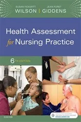 Book cover of Health Assessment for Nursing Practice - E-Book (6th ed.) by Wilson PhD, RN, Susan Fickertt