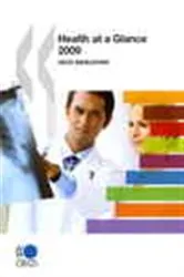 Book cover of Health at a Glance 2009 by OECD Publishing