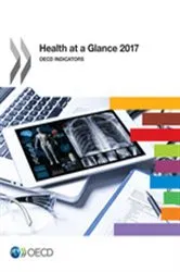 Book cover of Health at a Glance 2017: OECD Indicators by OECD Publishing