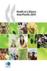 Book cover of Health at a Glance: Asia/Pacific 2010 by OECD Publishing