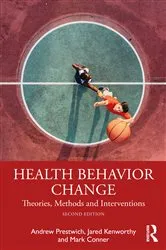 Book cover of Health Behavior Change (2nd ed.) by Andrew Prestwich