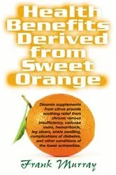 Book cover of Health Benefits Derived from Sweet Orange by Unknown