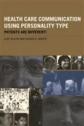 Book cover of Health Care Communication Using Personality Type by Judy Allen