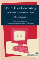 Book cover of Health Care Computing by Philip Burnard