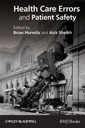 Book cover of Health Care Errors and Patient Safety by Brian Hurwitz