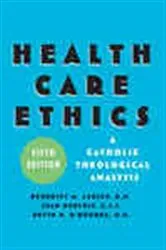 Book cover of Health Care Ethics (5th ed.) by Benedict M. Ashley
