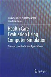 Book cover of Health Care Evaluation Using Computer Simulation by Unknown