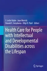 Book cover of Health Care for People with Intellectual and Developmental Disabilities across the Lifespan by I. Leslie Rubin