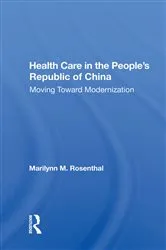 Book cover of Health Care In The People's Republic Of China by Unknown