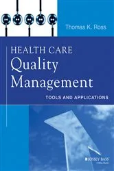 Book cover of Health Care Quality Management by Thomas K. Ross