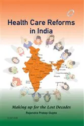 Book cover of Health Care Reforms in India - E-Book by Rajendra Pratap Gupta