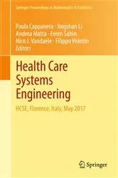 Book cover of Health Care Systems Engineering by Paola Cappanera