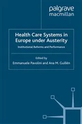 Book cover of Health Care Systems in Europe under Austerity by E. Pavolini