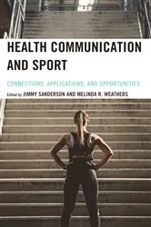 Book cover of Health Communication and Sport by Unknown