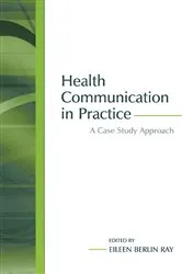 Book cover of Health Communication in Practice by Unknown