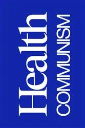 Book cover of Health Communism by Beatrice Adler-Bolton