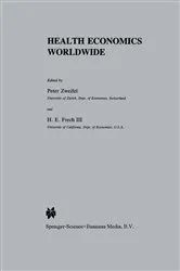 Book cover of Health Economics Worldwide by Peter Zweifel