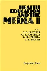 Book cover of Health Education and the Media II by Unknown