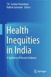 Book cover of Health Inequities in India by T.K. Sundari Ravindran
