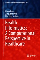 Book cover of Health Informatics: A Computational Perspective in Healthcare by Ripon Patgiri