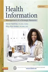 Book cover of Health Information - E-Book (5th ed.) by Abdelhak PhD, RHIA, FAHIMA, Mervat