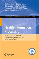 Book cover of Health Information Processing by Buzhou Tang
