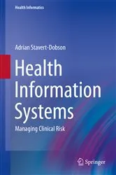 Book cover of Health Information Systems by Adrian Stavert-Dobson