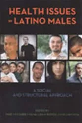 Book cover of Health Issues in Latino Males by Marilyn Aguirre-Molina