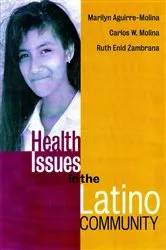 Book cover of Health Issues in the Latino Community by Marilyn Aguirre-Molina
