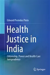 Book cover of Health Justice in India by Edward Premdas Pinto