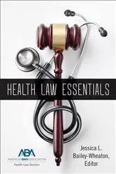 Book cover of Health Law Essentials by Unknown