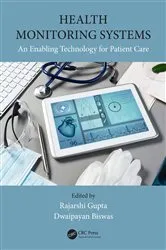 Book cover of Health Monitoring Systems by Rajarshi Gupta
