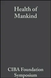 Book cover of Health of Mankind by G. E. W. Wolstenholme