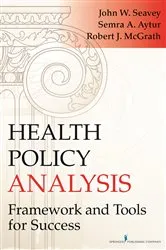 Book cover of Health Policy Analysis by John Seavey