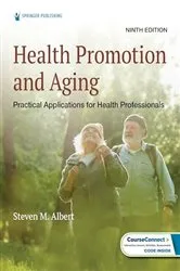 Book cover of Health Promotion and Aging (9th ed.) by Steven M. Albert