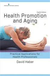 Book cover of Health Promotion and Aging, Eighth Edition (8th ed.) by David Haber