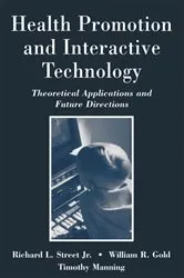 Book cover of Health Promotion and Interactive Technology by Richard L. Street