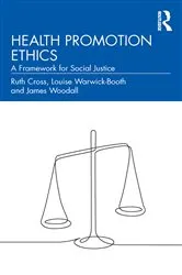 Book cover of Health Promotion Ethics by Unknown